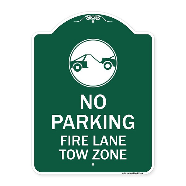 Signmission Fire Lane Tow Zone with Graphic, Green & White Aluminum Architectural Sign, 18" x 24", GW-1824-23980 A-DES-GW-1824-23980 - main